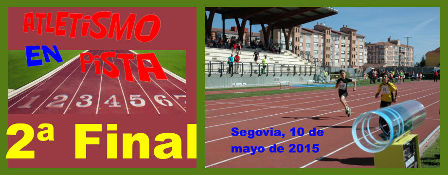 2 Final Segovia, 10 de  mayo de 2015