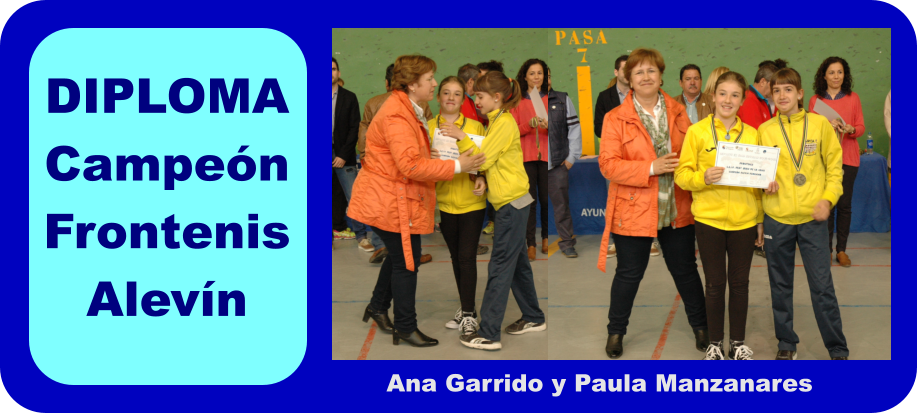 DIPLOMA Campen Frontenis Alevn Ana Garrido y Paula Manzanares