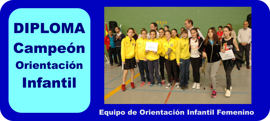 DIPLOMA Campen Orientacin Infantil Equipo de Orientacin Infantil Femenino