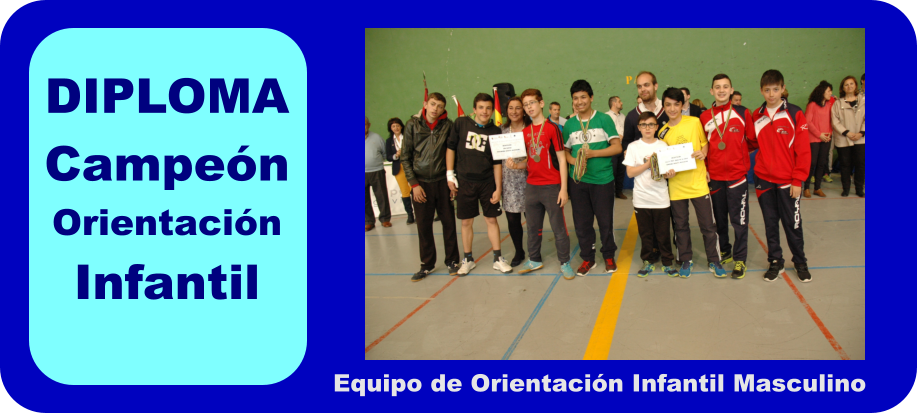 DIPLOMA Campen Orientacin Infantil Equipo de Orientacin Infantil Masculino