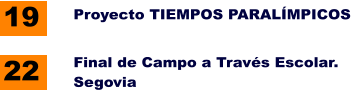 Final de Campo a Travs Escolar. Segovia 22 Proyecto TIEMPOS PARALMPICOS 19