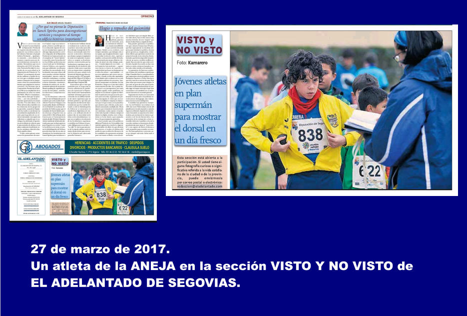 27 de marzo de 2017.  Un atleta de la ANEJA en la seccin VISTO Y NO VISTO de EL ADELANTADO DE SEGOVIAS.