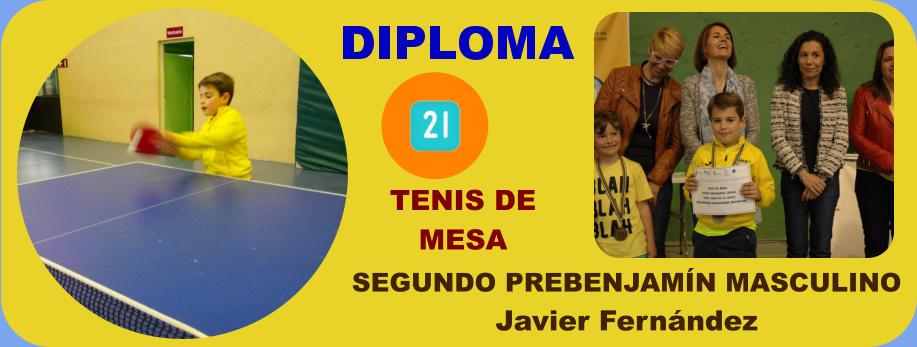 SEGUNDO PREBENJAMÍN MASCULINO Javier Fernández TENIS DE MESA