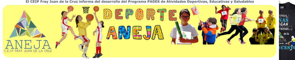 El CEIP Fray Juan de la Cruz informa del desarrollo del Programa PADES de Atividades Deportivas, Educativas y Saludables