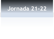 Jornada 21-22