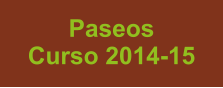 Paseos Curso 2014-15