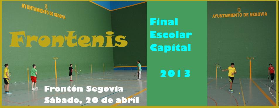 Final Escolar de Frontenis 2013 Segovia Capital